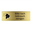 Bitte nach Gebrauch reinigen