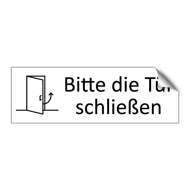 Bitte die Tür schließen