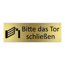 Bitte das Tor schließen