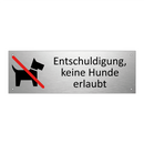Entschuldigung, keine Hunde erlaubt