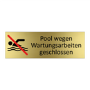 Pool wegen Wartungsarbeiten geschlossen