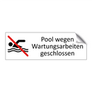 Pool wegen Wartungsarbeiten geschlossen