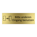 Bitte anderen Eingang benutzen