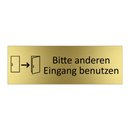 Bitte anderen Eingang benutzen