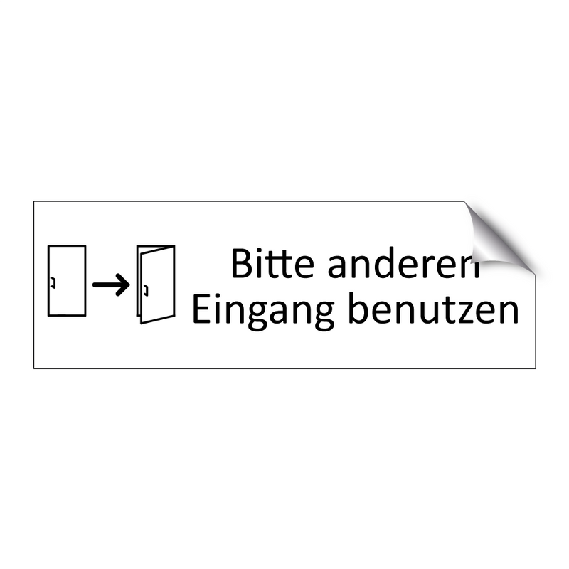 Bitte anderen Eingang benutzen