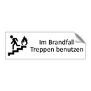Im Brandfall Treppen benutzen