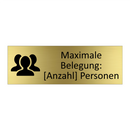 Maximale Belegung: [Anzahl] Personen