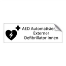AED Automatisierter Externer Defibrillator innen