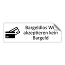 Bargeldlos Wir akzeptieren kein Bargeld