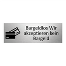 Bargeldlos Wir akzeptieren kein Bargeld