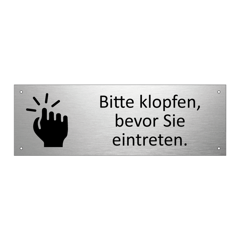 Bitte klopfen, bevor Sie eintreten.