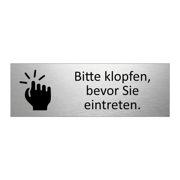 Bitte klopfen, bevor Sie eintreten.