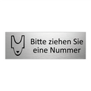 Bitte ziehen Sie eine Nummer