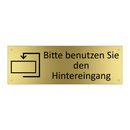 Bitte benutzen Sie den Hintereingang