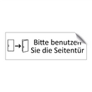 Bitte benutzen Sie die Seitentür