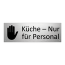 Küche – Nur für Personal