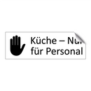 Küche – Nur für Personal