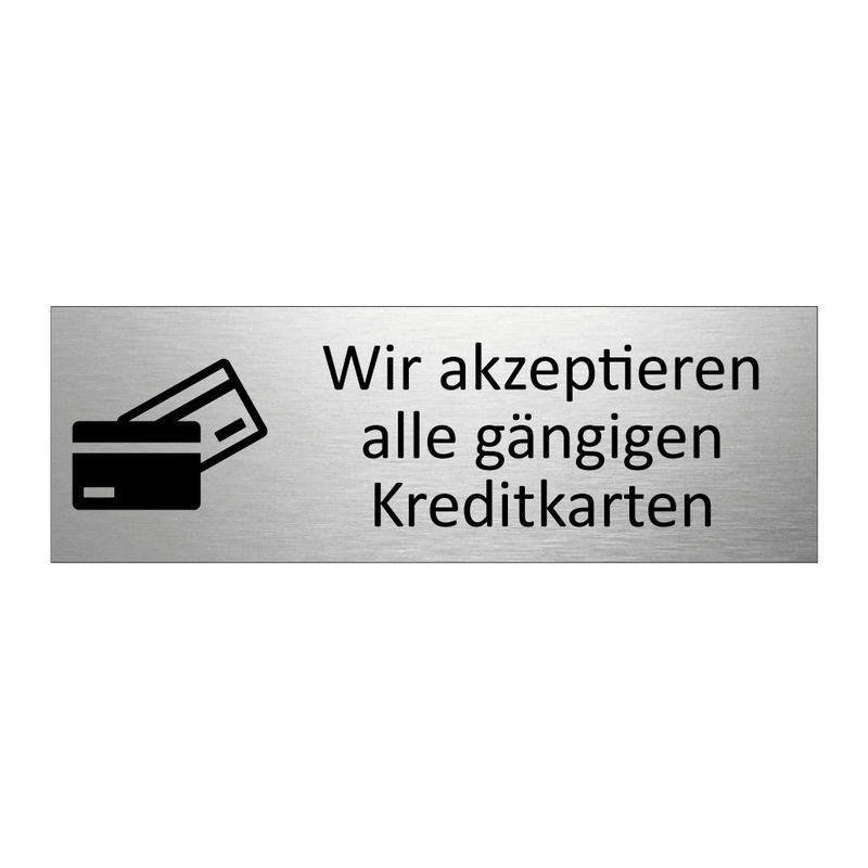 Wir akzeptieren alle gängigen Kreditkarten