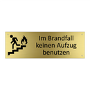 Im Brandfall keinen Aufzug benutzen
