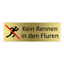 Kein Rennen in den Fluren