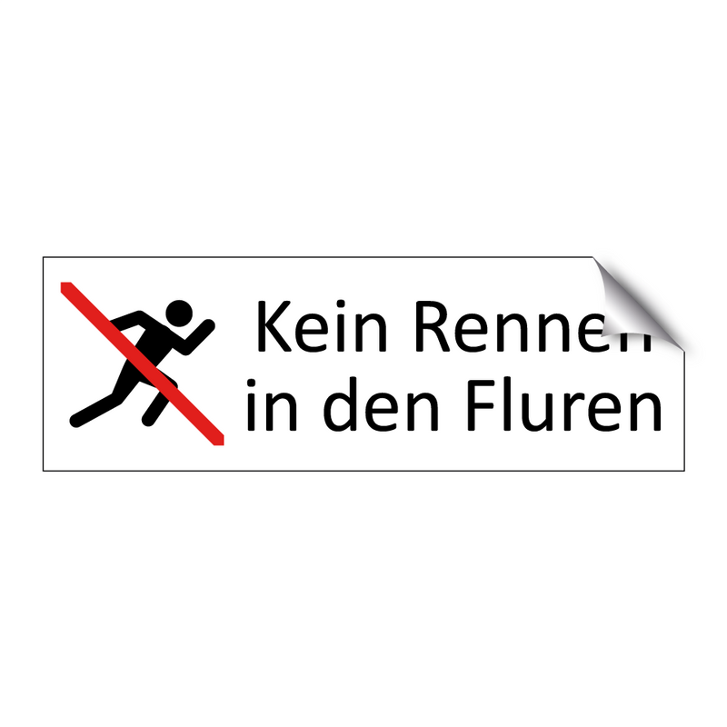 Kein Rennen in den Fluren