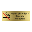 Motor abstellen – Rauchen verboten