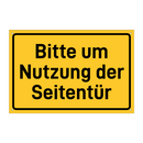 Bitte um Nutzung der Seitentür