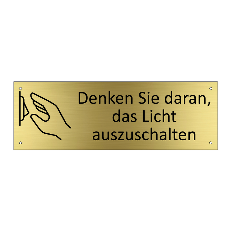 Denken Sie daran, das Licht auszuschalten