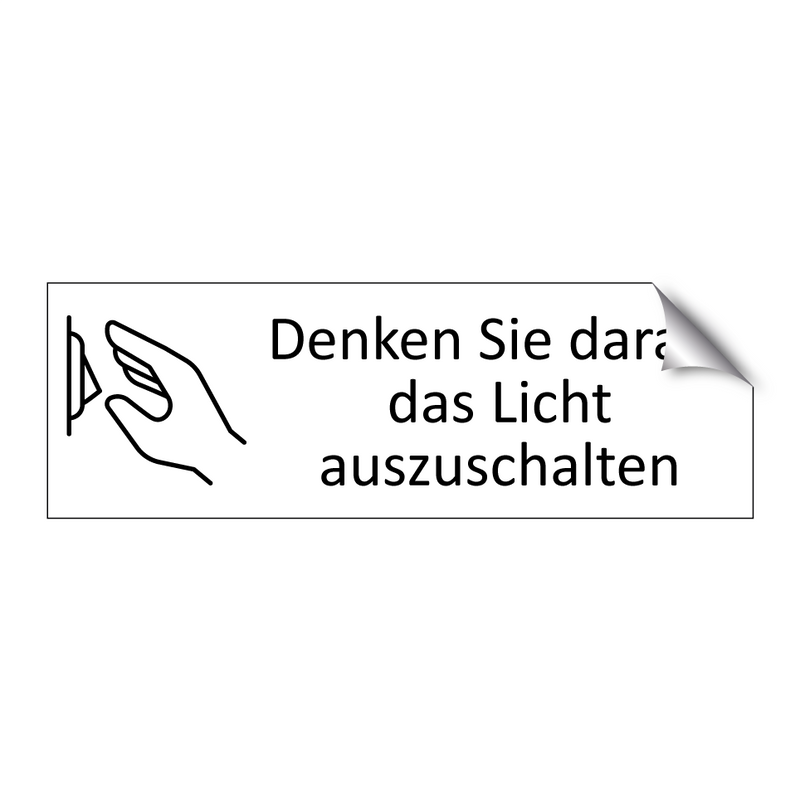 Denken Sie daran, das Licht auszuschalten
