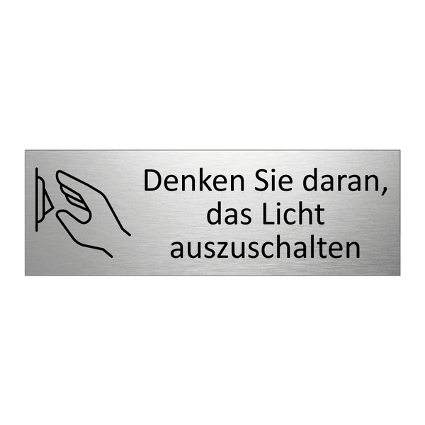 Denken Sie daran, das Licht auszuschalten