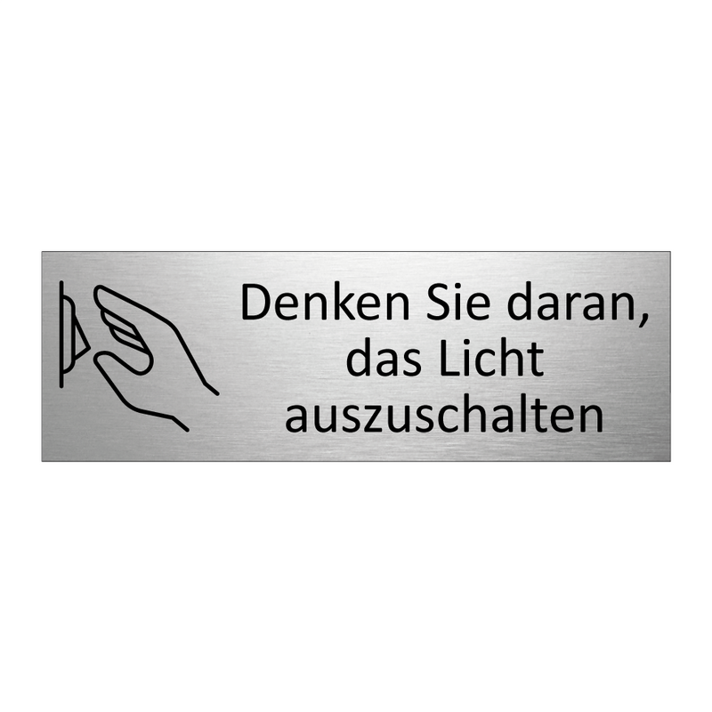 Denken Sie daran, das Licht auszuschalten