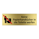 Keine Papierhandtücher in die Toilette werfen
