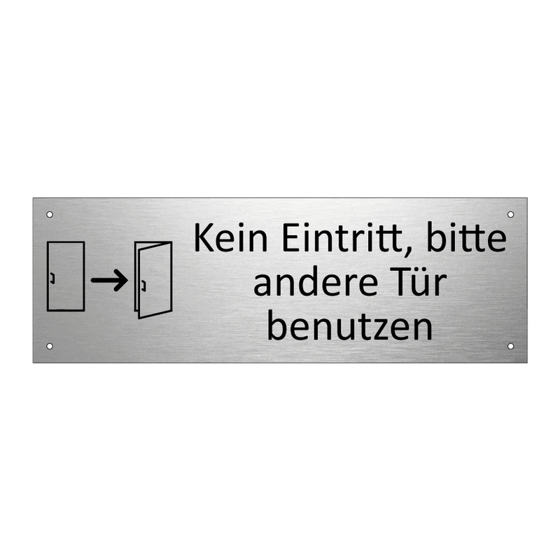 Kein Eintritt, bitte andere Tür benutzen