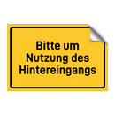 Bitte um Nutzung des Hintereingangs