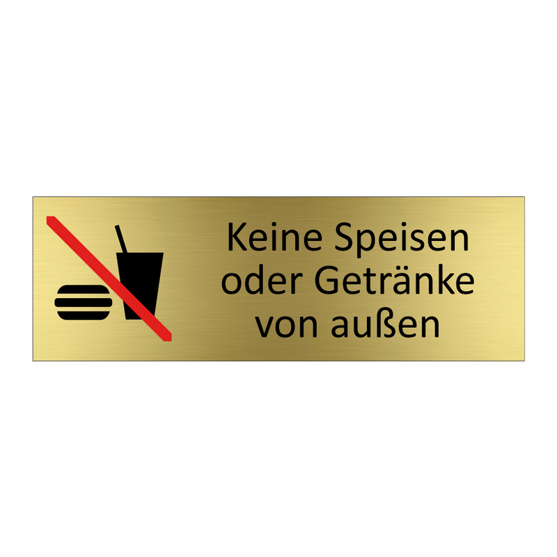 Keine Speisen oder Getränke von außen
