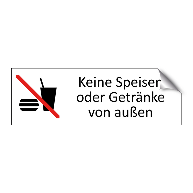 Keine Speisen oder Getränke von außen