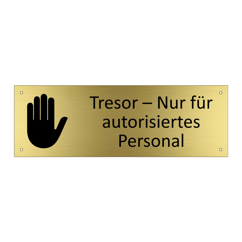 Tresor – Nur für autorisiertes Personal