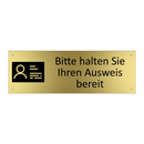 Bitte halten Sie Ihren Ausweis bereit