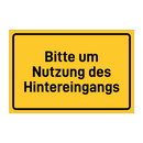 Bitte um Nutzung des Hintereingangs