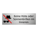 Keine Hüte oder Sonnenbrillen im Inneren