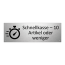 Schnellkasse – 10 Artikel oder weniger