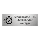 Schnellkasse – 10 Artikel oder weniger