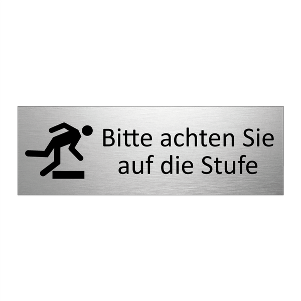 Bitte achten Sie auf die Stufe