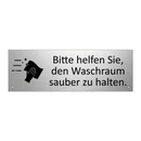 Bitte helfen Sie, den Waschraum sauber zu halten.