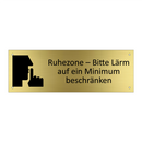 Ruhezone – Bitte Lärm auf ein Minimum beschränken