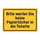 Bitte werfen Sie keine Papiertücher in die Toilette