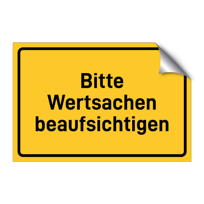 Bitte Wertsachen beaufsichtigen
