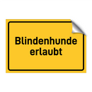 Blindenhunde erlaubt