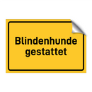 Blindenhunde gestattet