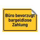 Büro bevorzugt bargeldlose Zahlung